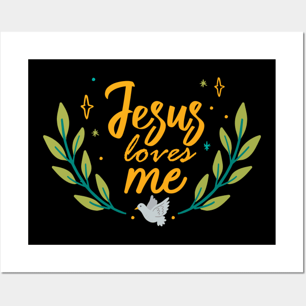 Jesus Loves Me Wall Art by TinPis